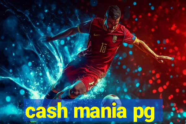 cash mania pg